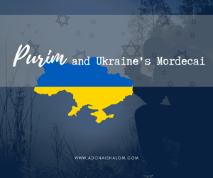 Purim and Ukraine Mordecai 2