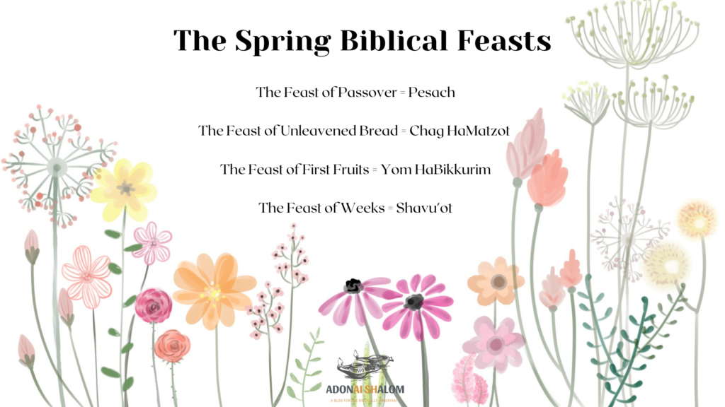 what are the Spring Biblical Feasts