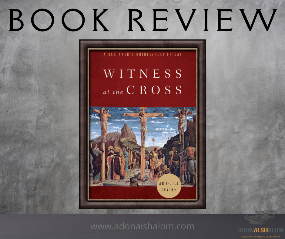 witness at the cross Amy Jill Levine