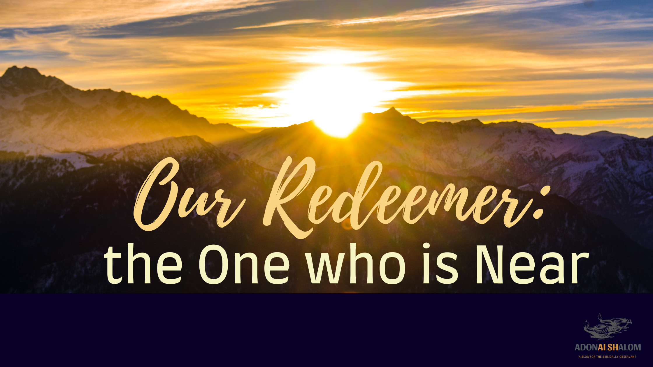 Our Redeemer the One who is Near Goel Qarob