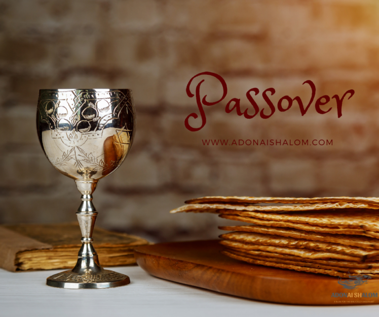 A Simple Passover In Light Of The Resurrection - Adonai Shalom