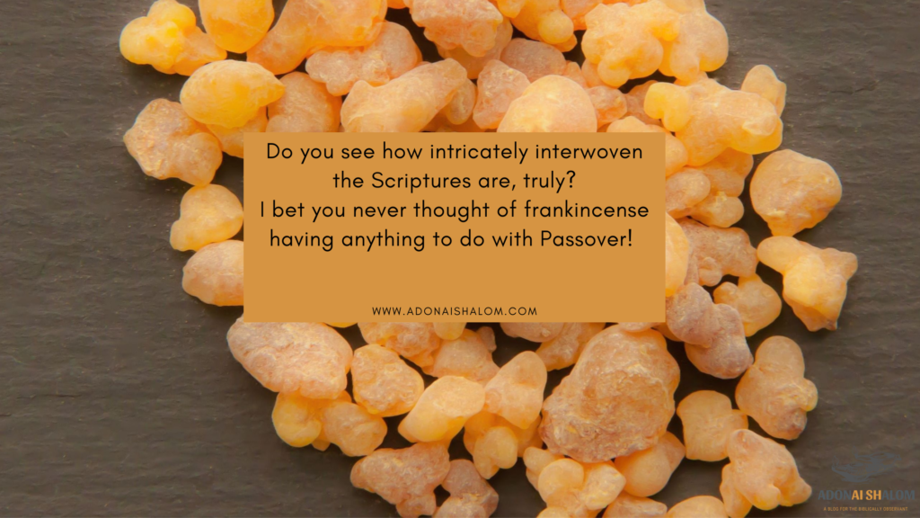 frankincense and Passover