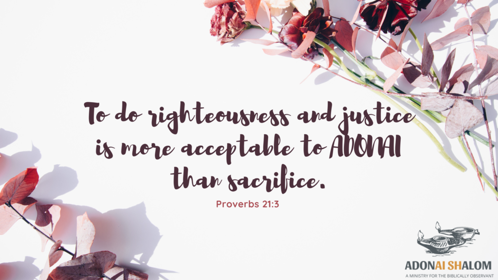 Righteousness and Justice Proverbs 21
