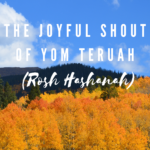 Yom Teruah joyful shout