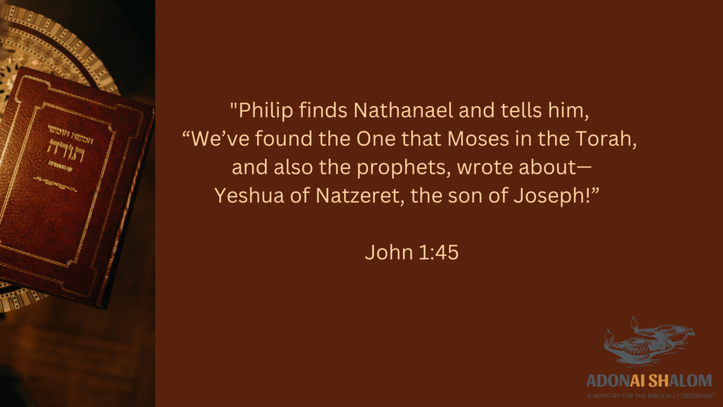 Philip finds Nathanael and tells him Yeshua of Natzeret John 1 45