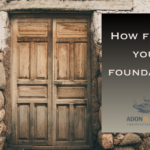 How firm is your foundation?