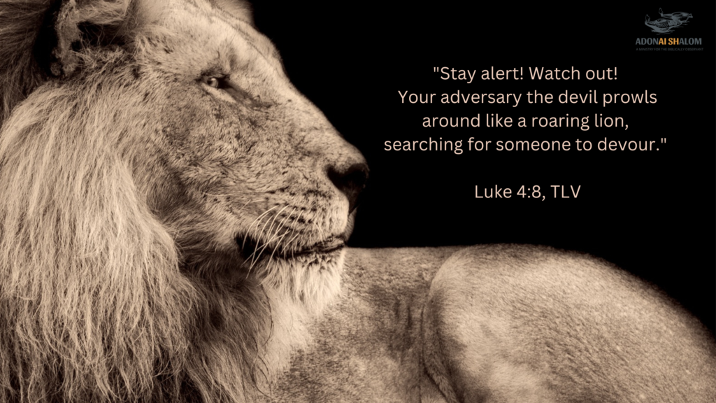 enemy lion Luke 4 8