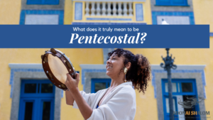 Pentecostal meaning