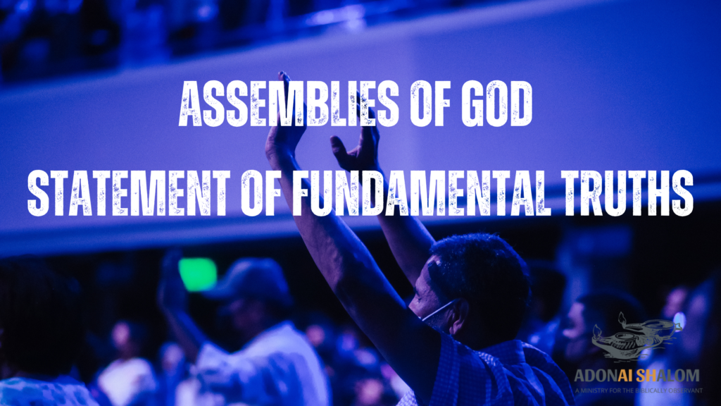 16 Fundamental Truths of the Assemblies of God AG