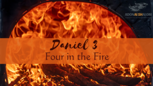 Daniel 3 four in the fire